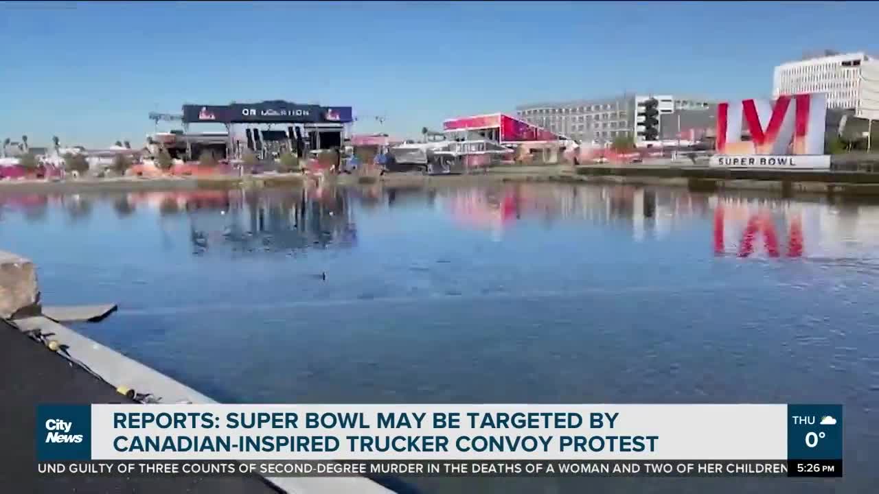 Truckers Convoy Could Target The Super Bowl - Warnings From The Department Of Homeland Security