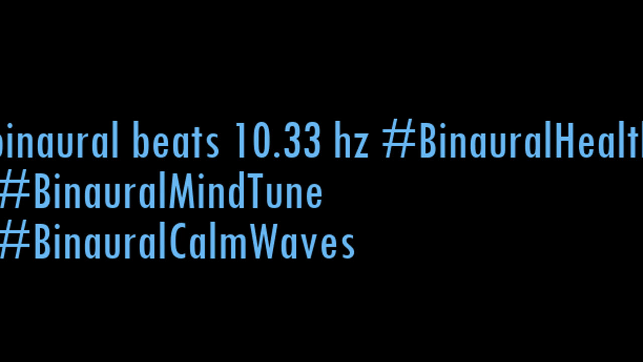 binaural_beats_10.33hz_AudioSphereDeepRelax GoodnightSleep BinauralBrainRelax