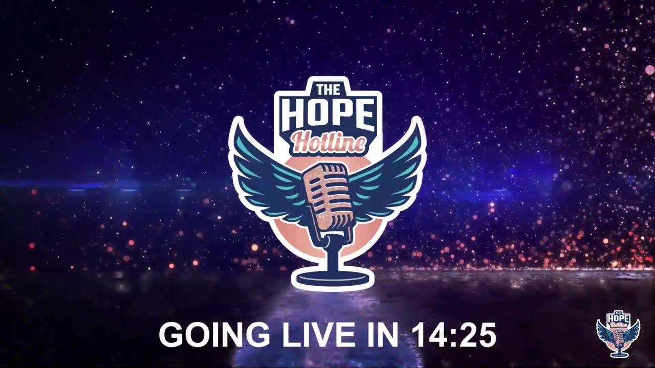 The Hope Hotline | S01-53 | 07-19-23