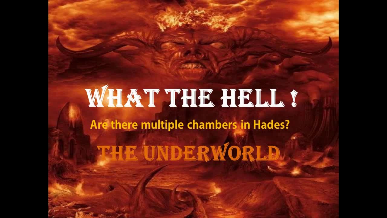 Are there multiple chambers in Hades, The Underworld