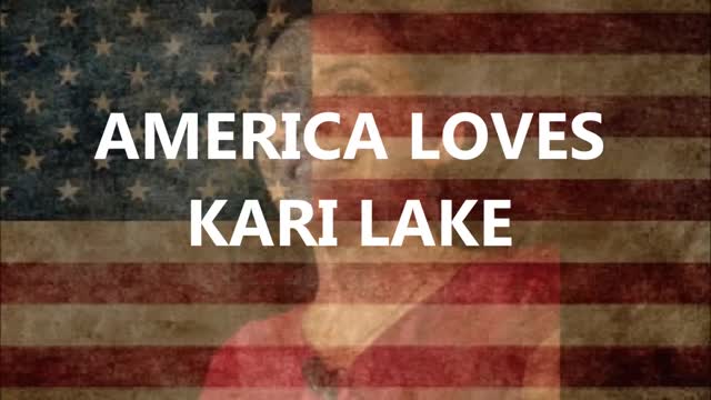 AMERICA LOVES KARI LAKE OF ARIZONA