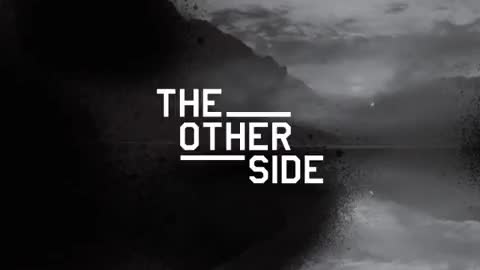 20180617 THE OTHER SIDE
