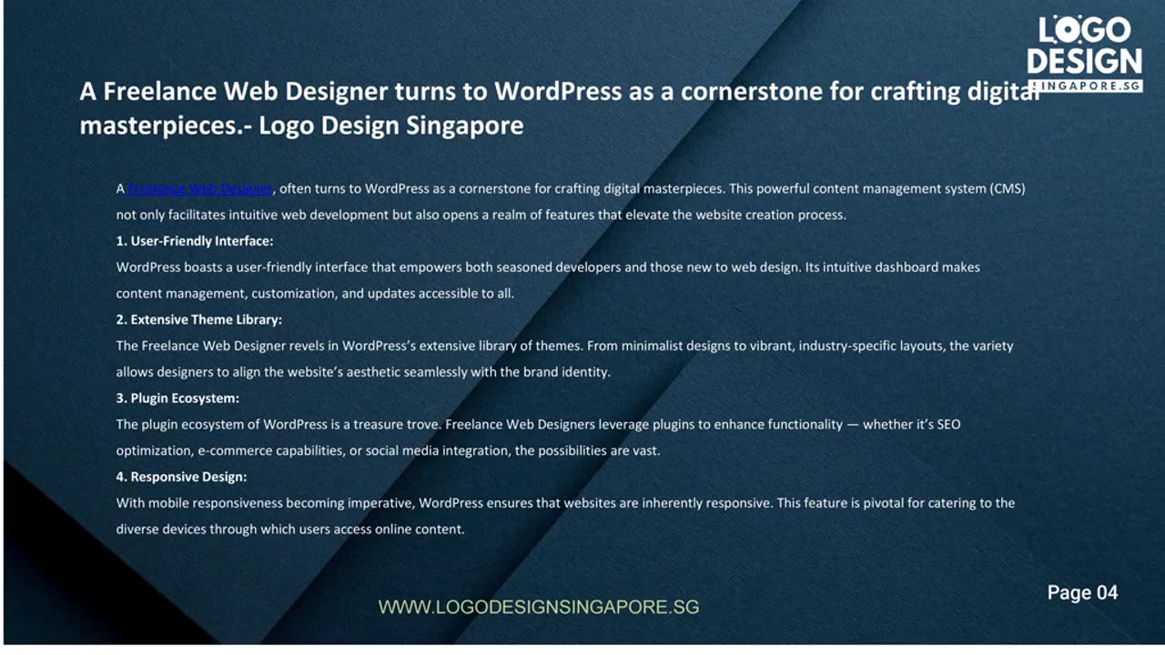 A Freelance Web Designer turns to WordPress as a cornerstone for crafting digital masterpieces.