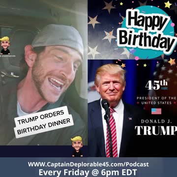 Trump orders his Birthday Dinner from McDonalds!