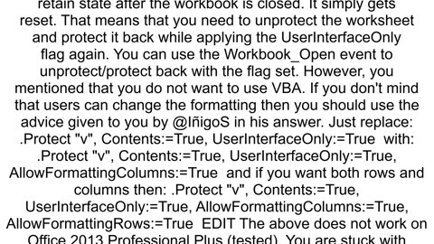 Allow Groups to ExpandCollapse While Spreadsheet Is Password Protected Even after closing the file