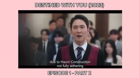Destined With You (2023) | Episode 1-Part 2 | Korean Drama | English Subbed