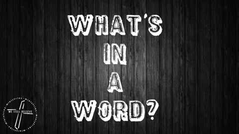 Sunday School: What’s in a Word - Paige Hicks