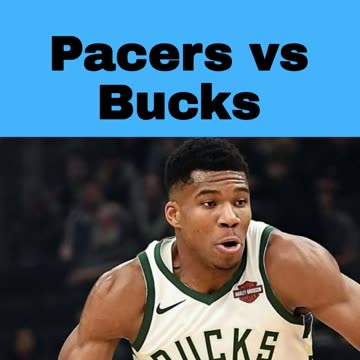 Pacers vs Bucks Bet What To Watch