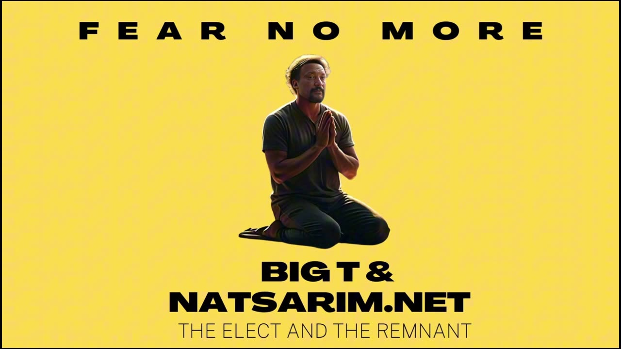 Fear no more - by Big T and Natsarim