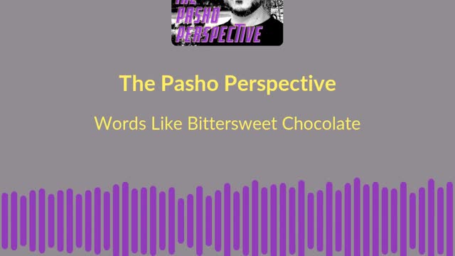 Teaser: Words Like Bittersweet Chocolate