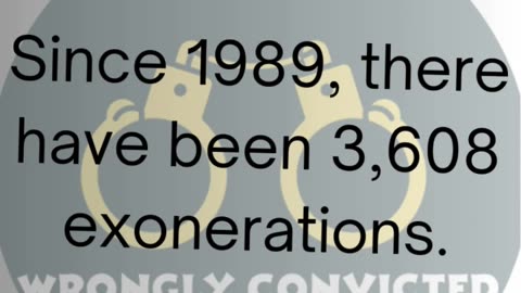 Can You Guess How Many People Have Been Exonerated Since 1989?