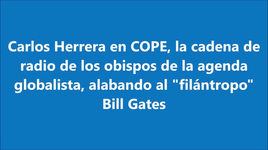 Carlos Herrera alaba a Bill Gates