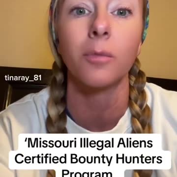 Missouri Illegal Alien Certified Bounty Hunter Program
