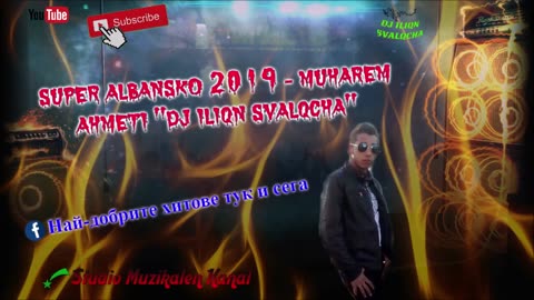 SUPER ALBANSKO 2019 - ''MUHAREM AHMETI'' (Dj Iliqn Svalqcha) СУПЕР АЛБАНСКО 2019