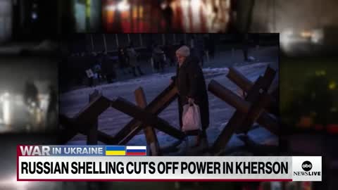 RUSSIAN SHELLING CUTS OFF POWER IN KHERSON
