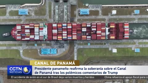 Presidente panameño reafirma la soberanía sobre el Canal de Panamá