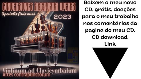 CD. Conversiones magnorum operas.