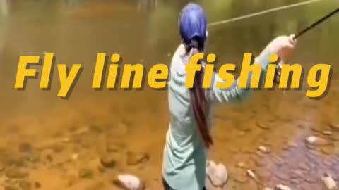 Fly line fishing