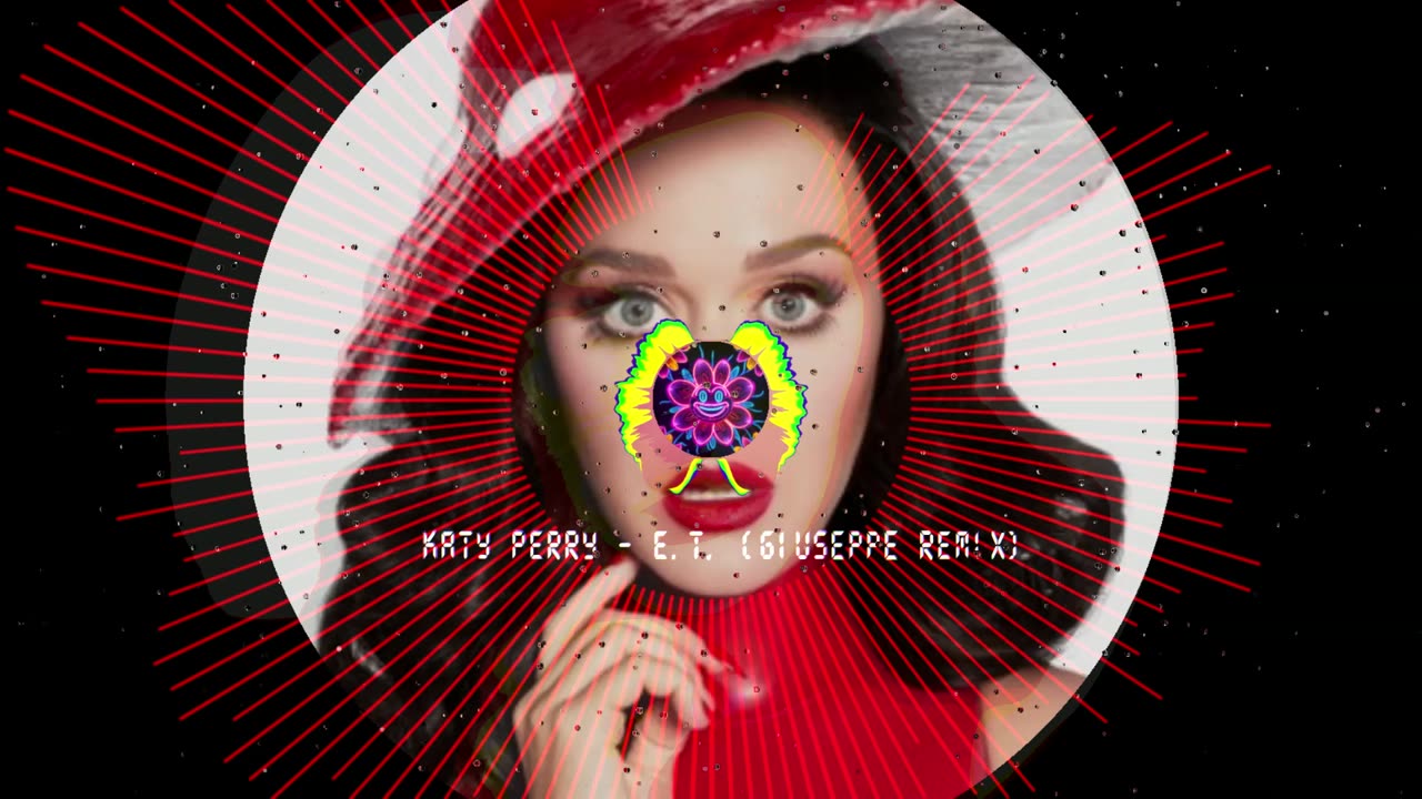 Katy Perry - E.T. (Giuseppe House Remix)