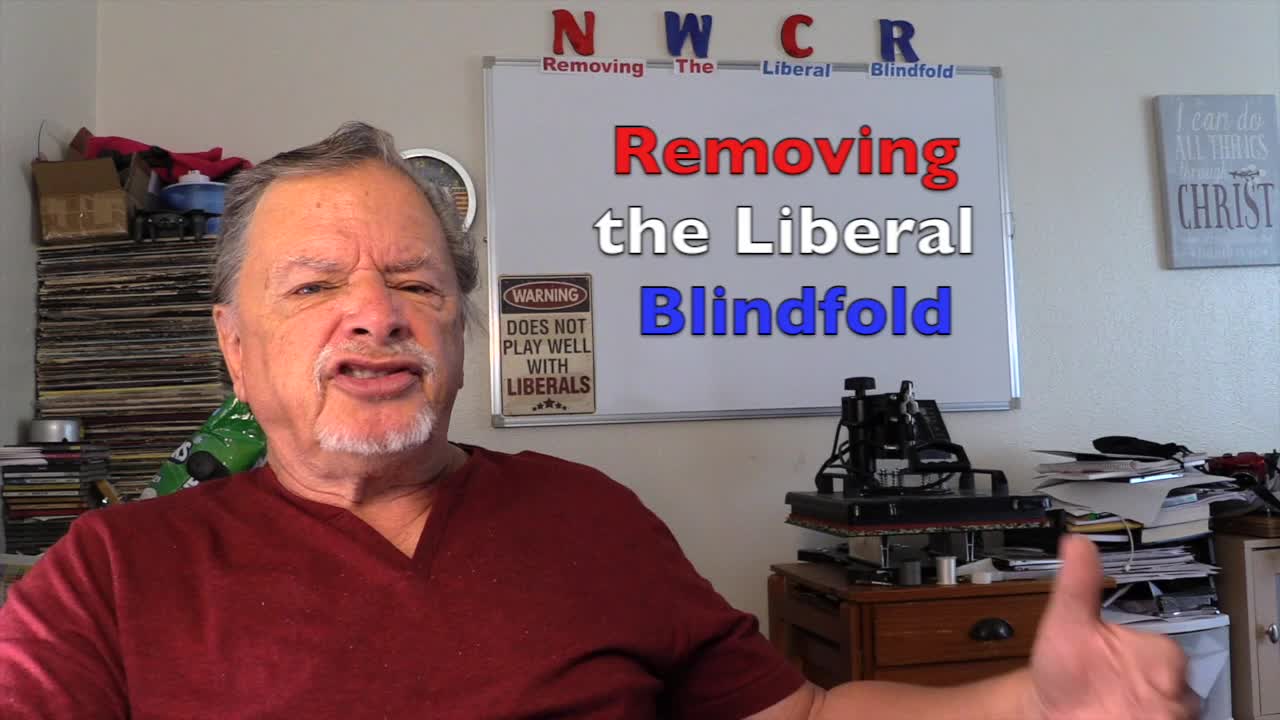 NWCR's Removing the Liberal Blindfold - 09/12/2022