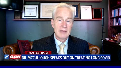 Dr. McCullough Speaks Out on Treating Long COVID