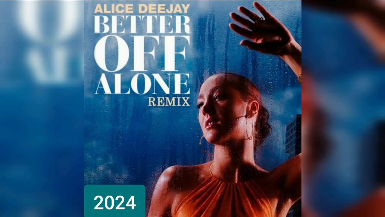 Better Off Alone (Alice DeeJay)