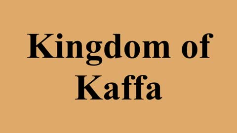 Kingdom of kaffa