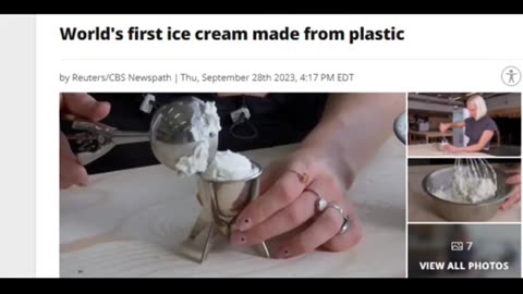 Ice Cream made from Plastic.