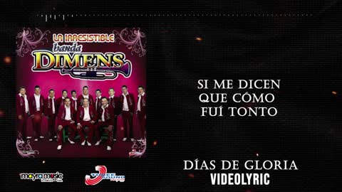 Banda Dimens - Días De Gloria (VideoLyrics)(2021)