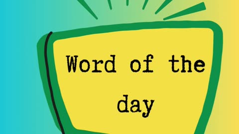 Word of the day #5