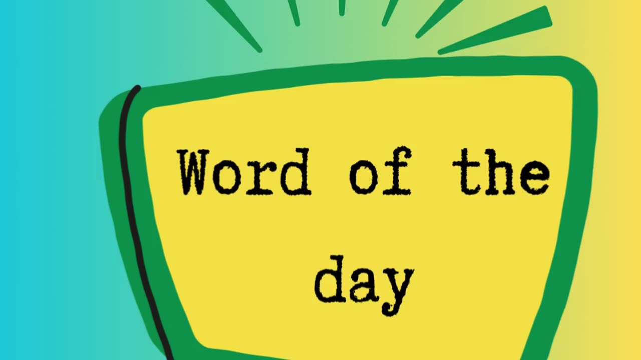 Word of the day #5