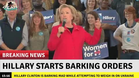 Hillary Clinton Barking Orders While Attempting To Weigh In On Ukraine