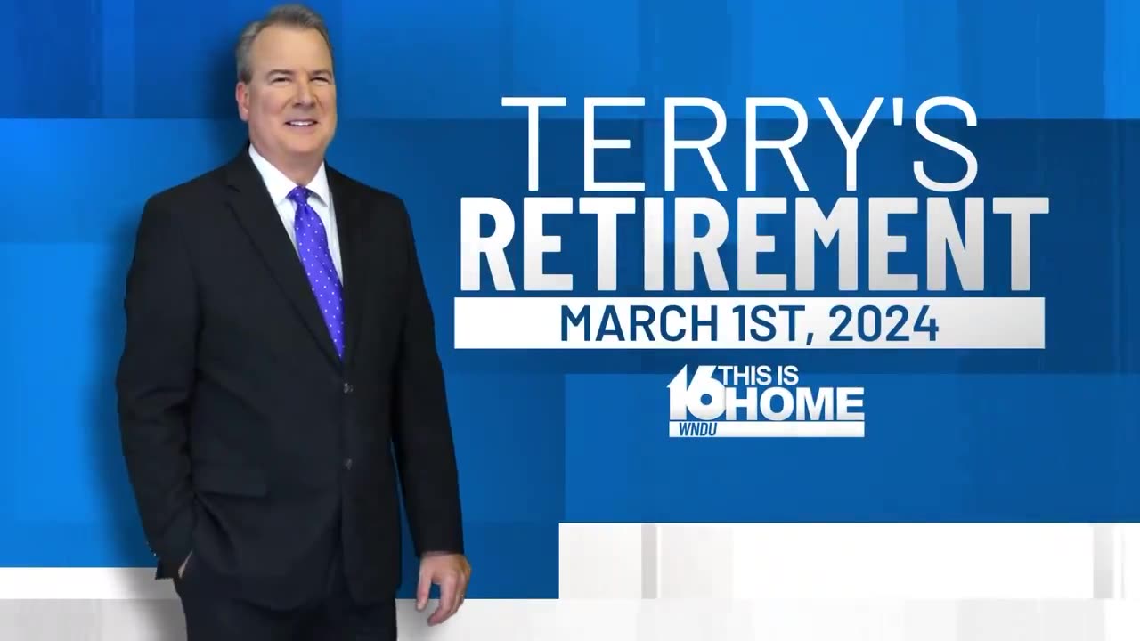February 17, 2024 - WNDU Says "Thank You" to Retiring Terry McFadden