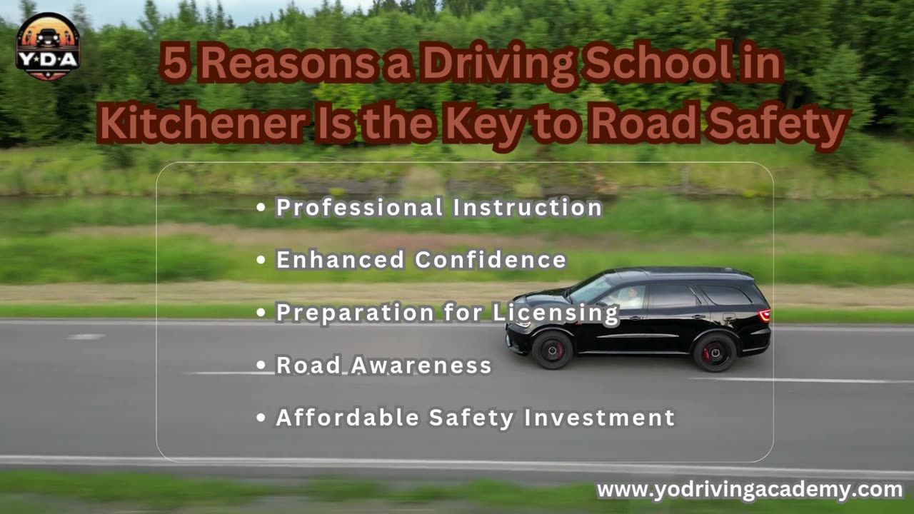 5 Reasons a Driving School in Kitchener Is the Key to Road Safety