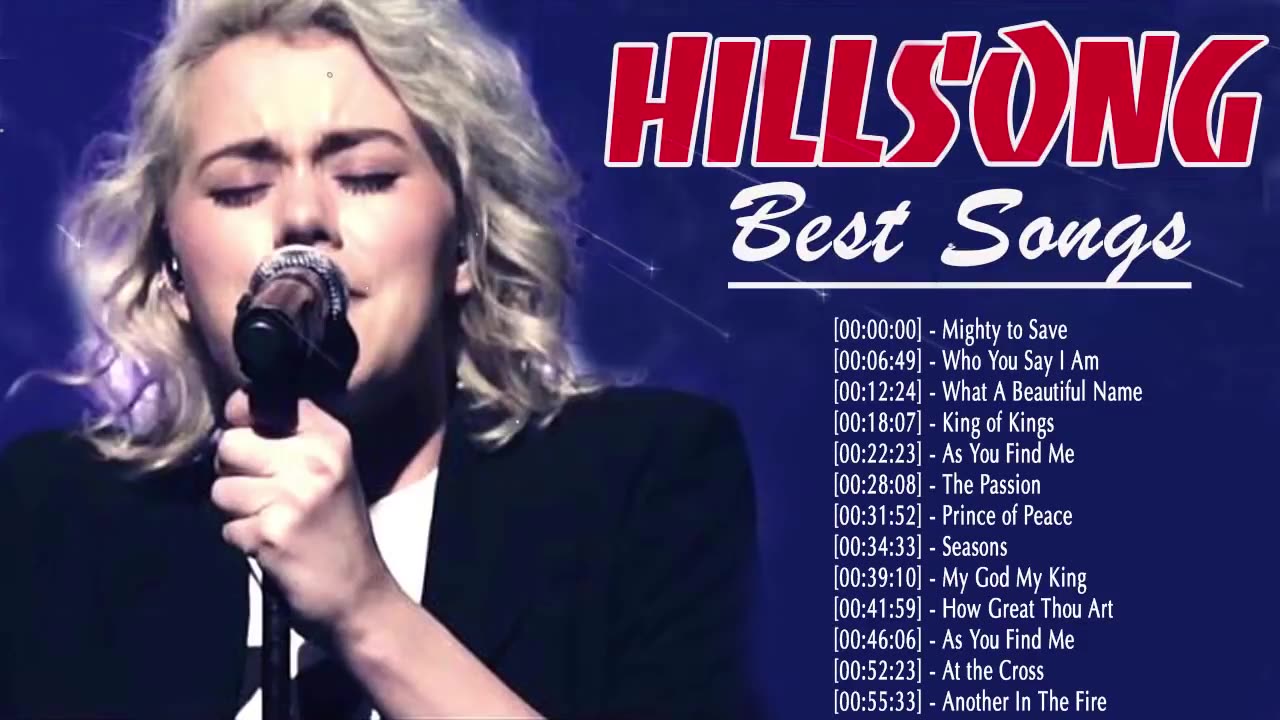 New Best Hillsong Praise And Worship Songs Playlist - Ultimate Hillsong Worship Collection