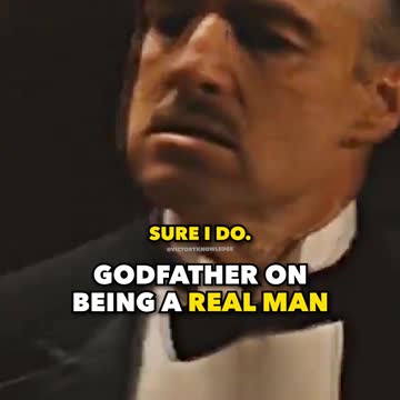 The Godfather on being a real man