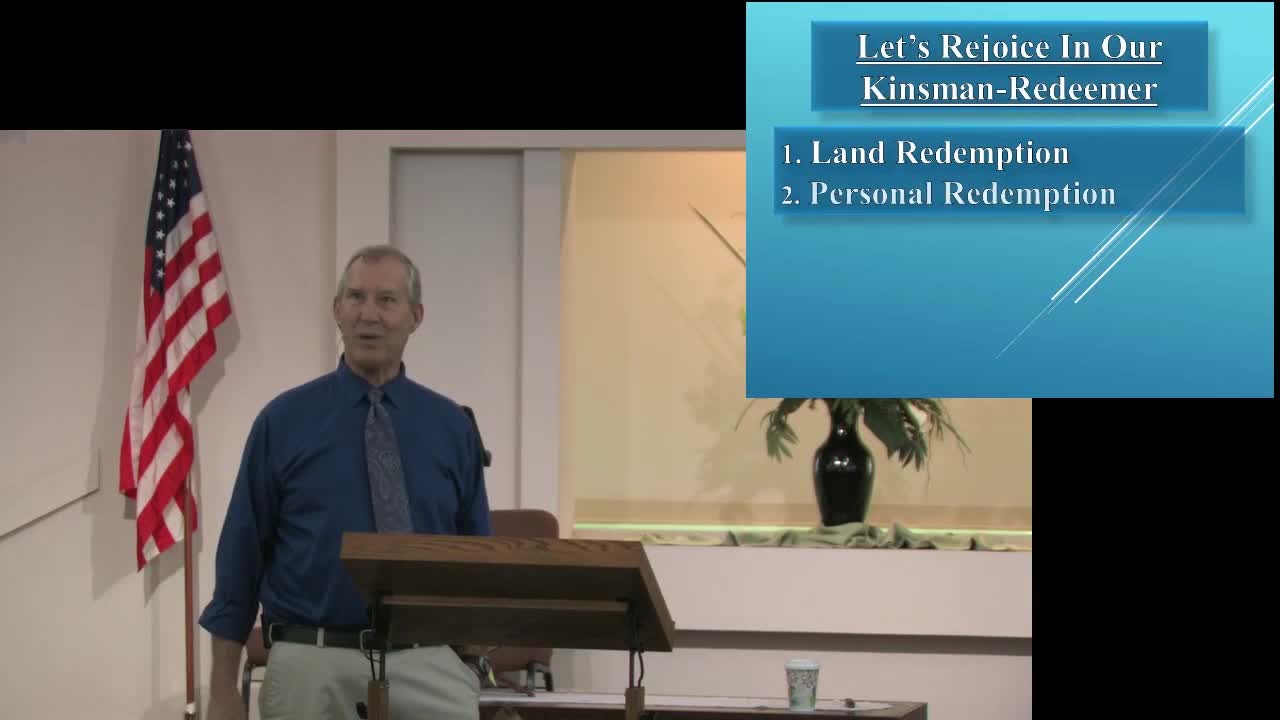 Let's Rejoice In Our Kinsman-Redeemer