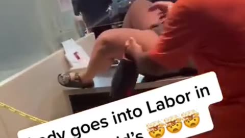 Lady goes into labor in McDonalds