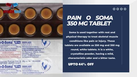 SOMA 350,500 MG TABLETS in usa, Discount upto 44%