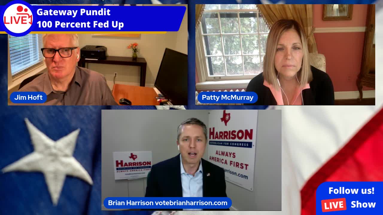 Republican Brian Harrison joins Gateway Pundit and 100% Fed Up to discuss TX District 6 Race