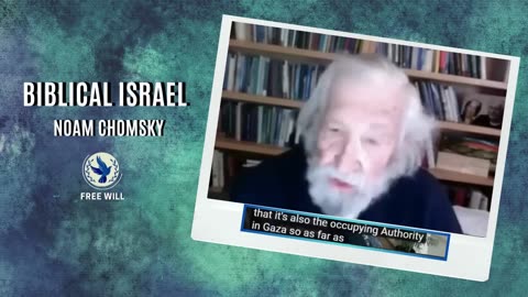 Noam Chomsky refutes Israel's claims