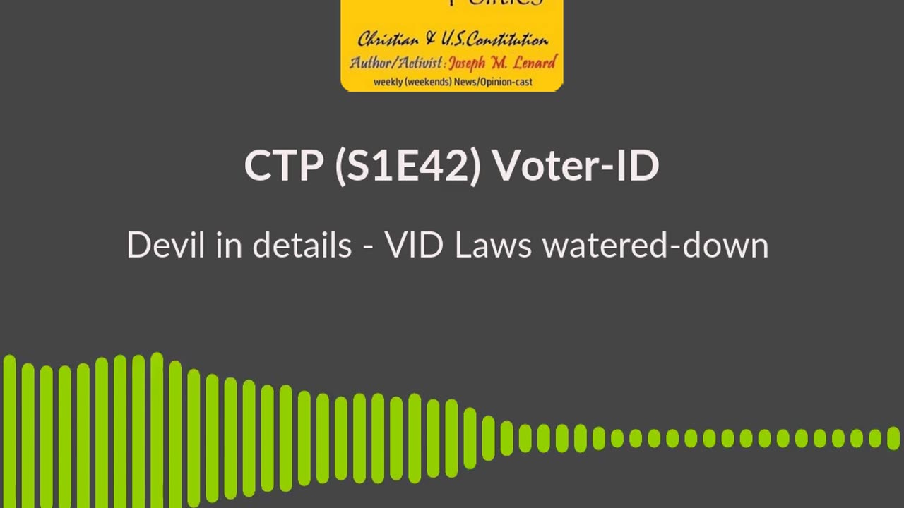 CTP (S1E42, 20240406) Voter-ID "Voter-Id Already Sidestepped" Soundbite