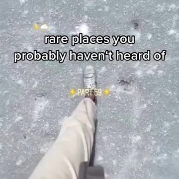 Rare place you probably haven't heard of