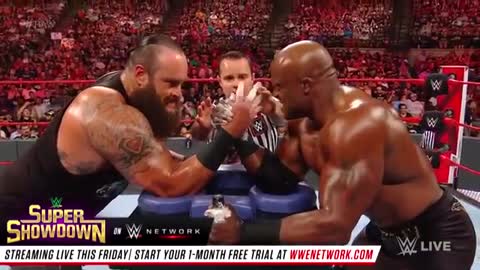 Braun Strowman vs. Bobby Lashley – Arm Wrestling Match