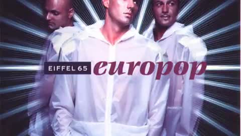 Eiffel 65-Move Your Body(DJ Ponte Original Radio Edit)