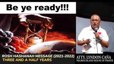 Three And A Half Years - Rosh Hashanah Message 2021-2022