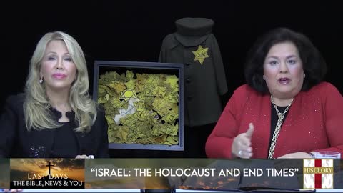 His Glory Presents: Last Days: The Bible, News, & YOU Ep2 Israel: The Holocaust & End Times