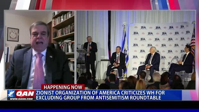 Zionist Organization of America Criticizes the WH for Excluding Group from Antisemitism Roundtable