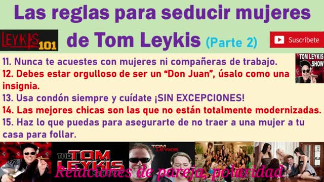 Las reglas para seducir mujeres de Tom Leykis ➨ PARTE 2 ➨💕😘💘🏹