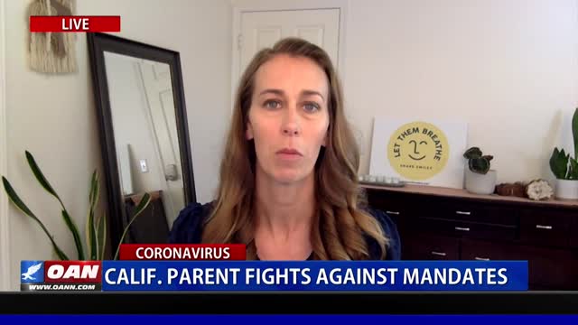 Calif. organization continues to fight mask mandates placed on children at schools